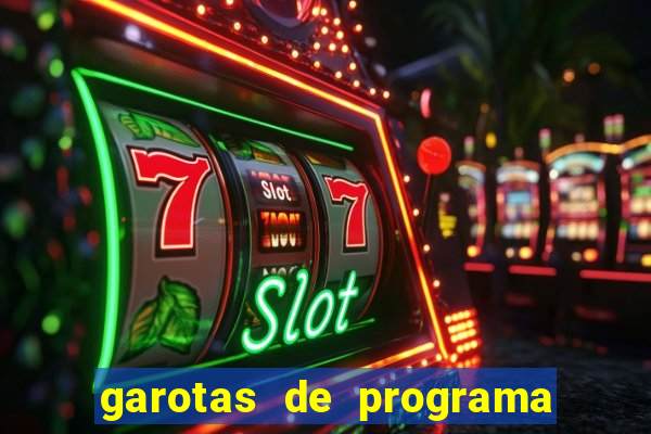 garotas de programa porto seguro